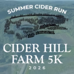 Promotional graphic for the "Summer Cider Run Cider Hill Farm 5K 2026" with an illustrated map and aerial view of farmland in the background.